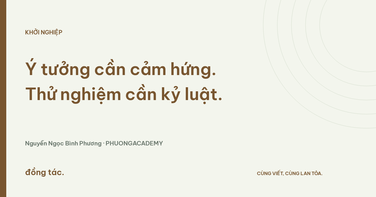 Khởi nghiệp trong lớp học: kiểm chứng trước khi xây dựng